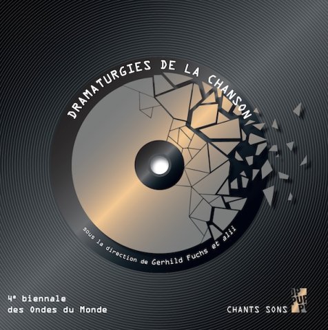 Dramaturgies de la chanson