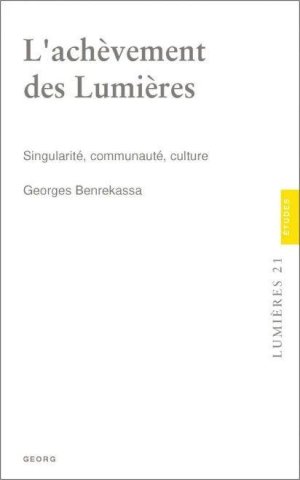Benrekassa, Achèvement des Lumières