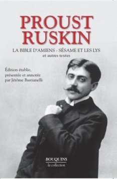 Proust Ruskin