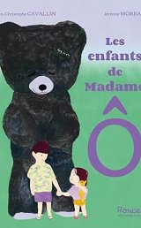 Les enfants de Madame Ô