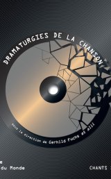 Dramaturgies de la chanson