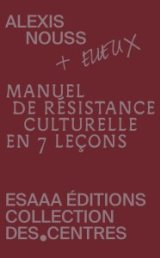 Manuel de résistance culturelle